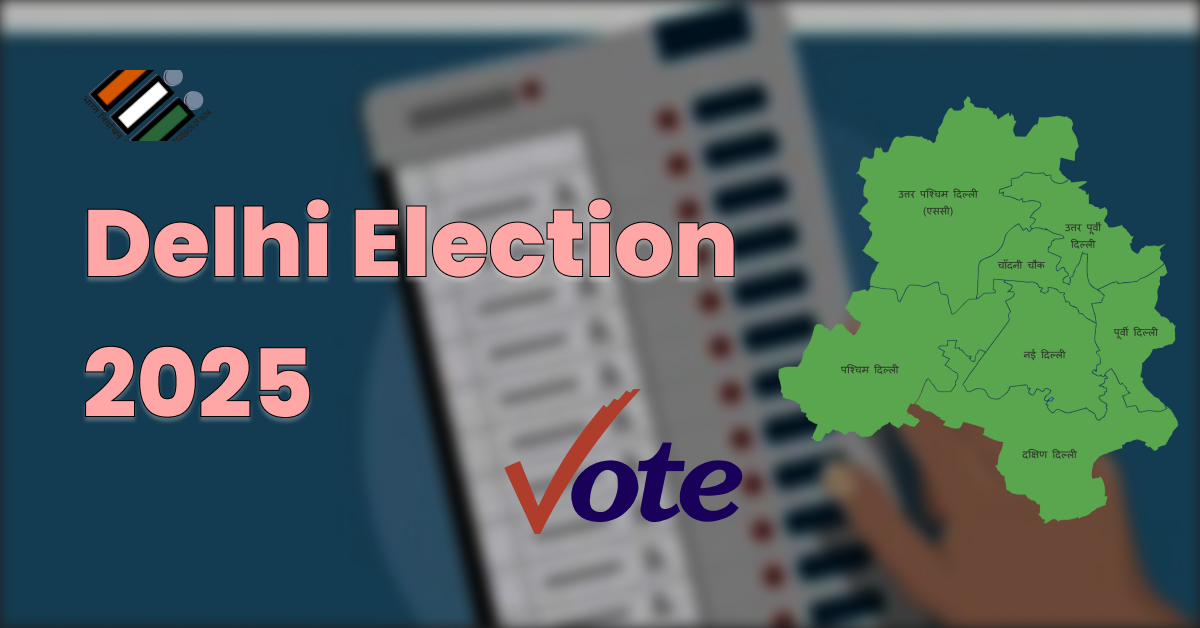 Delhi Election 2025